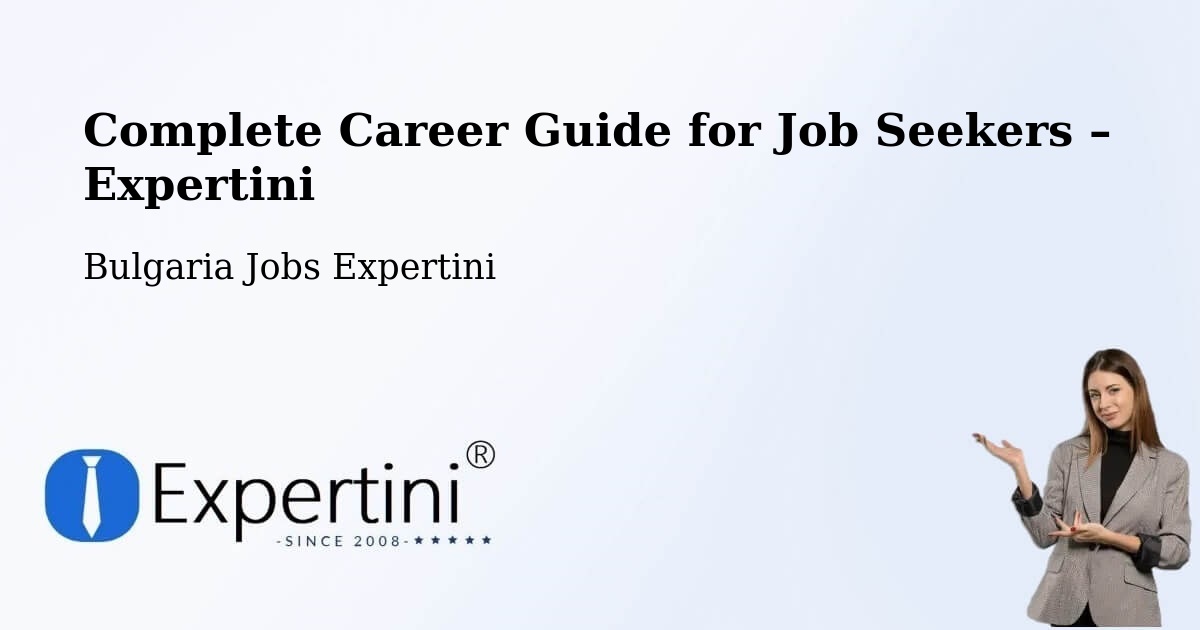 Career Guide for Job Seekers – Pernik - Pernik, Bulgaria Jobs Expertini