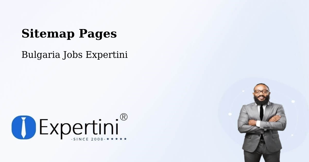 Sitemap Pages - Pernik - Bulgaria Jobs Expertini