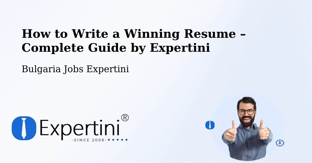 Resume Writing Guide for Job Seekers – Pernik - Pernik, Bulgaria Jobs Expertini