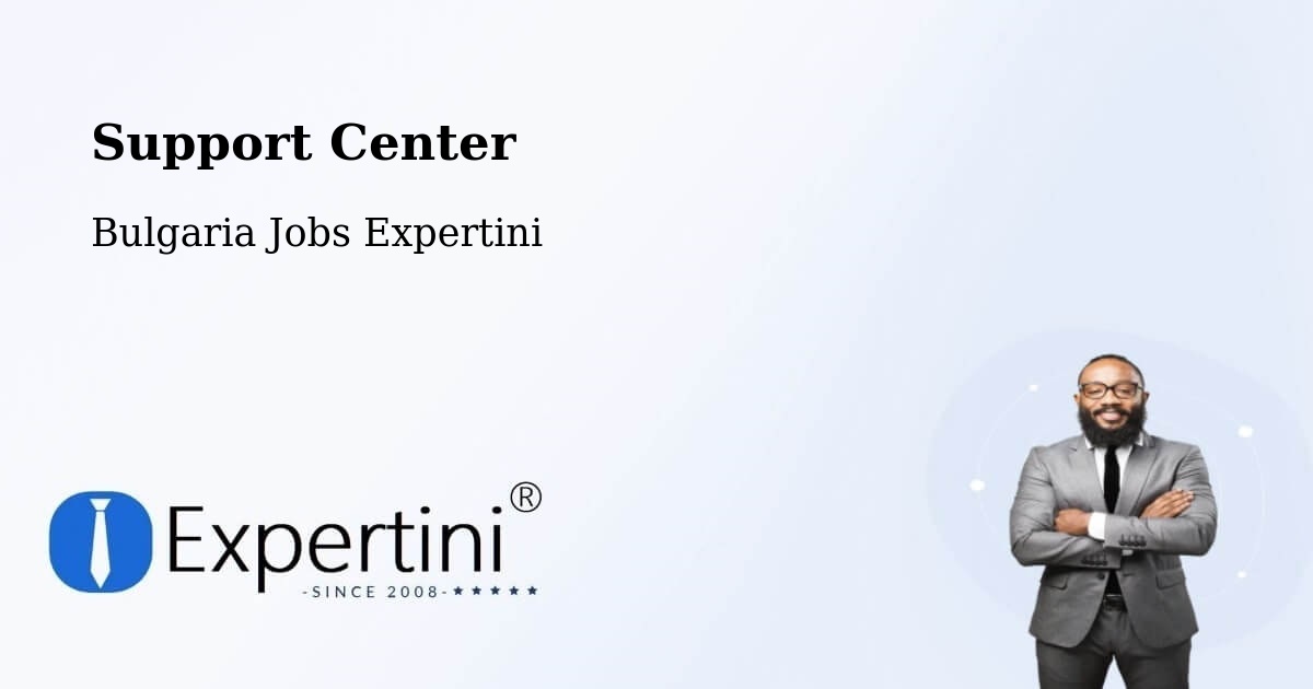Support Services – Pernik - Bulgaria Jobs Expertini