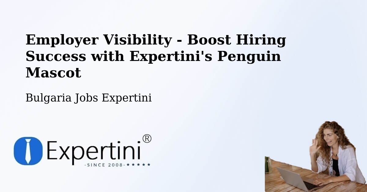 CV and Resume Visibility Optimization – Pernik - Bulgaria Jobs Expertini